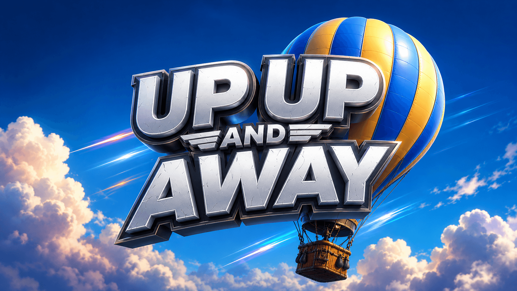 Up, Up, & Away